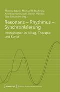Resonanz - Rhythmus - Synchronisierung