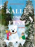 Kalle und Elsa im Schnee