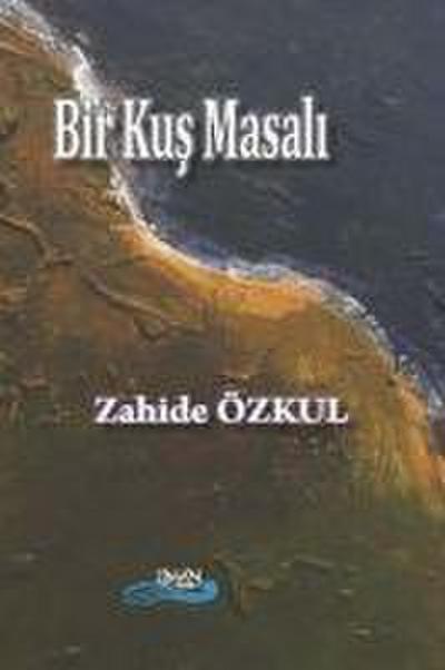 Bir Kus Masali