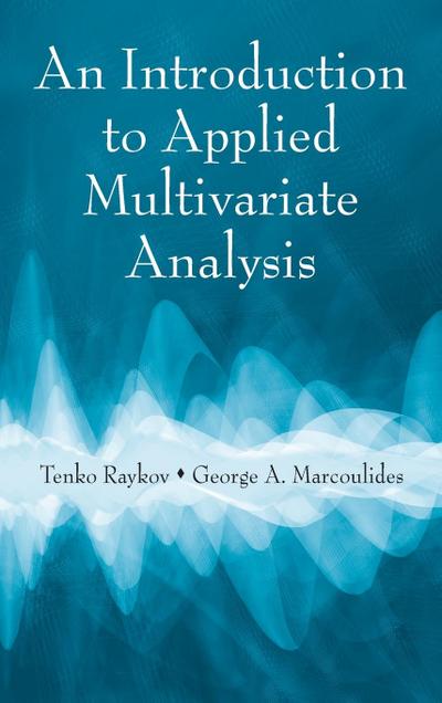 An Introduction to Applied Multivariate Analysis