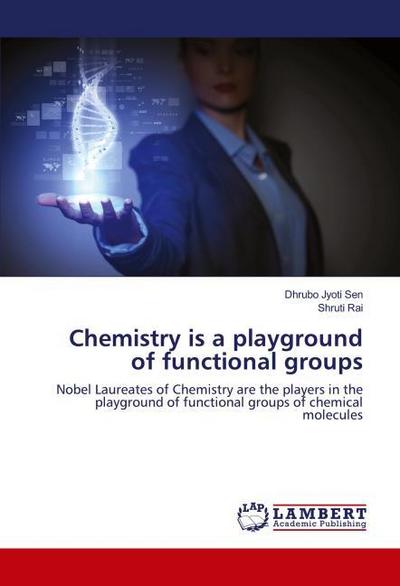 Chemistry is a playground of functional groups