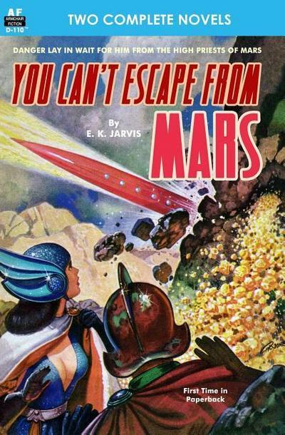 You Can’t Escape from Mars & The Man with Five Lives