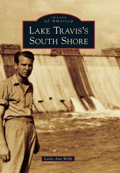 Lake Travis’s South Shore