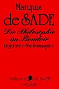 Die Philosophie im Boudoir oder Die Lasterhaften Lehrmeister