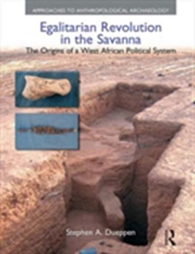 Egalitarian Revolution in the Savanna