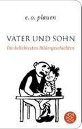 Vater und Sohn - Die beliebtesten Bildergeschichten