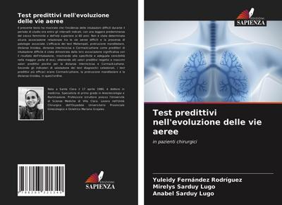 Test predittivi nell’evoluzione delle vie aeree
