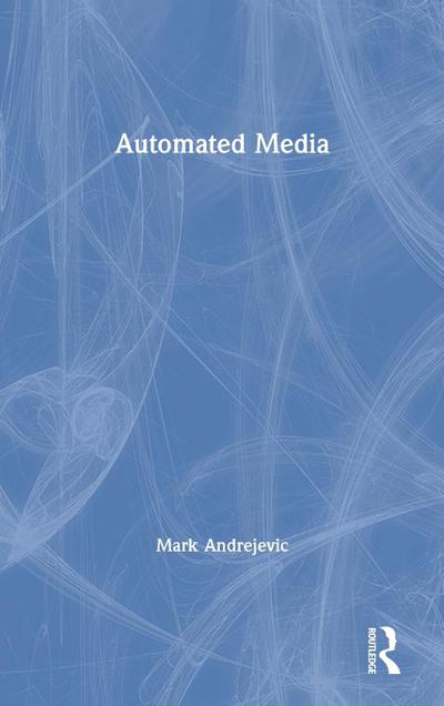 Automated Media