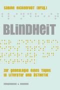 Blindheit in Literatur und Ästhetik (1750-1850)