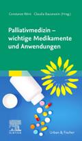 Palliativmedizin - wichtige Medikamente und Anwend
