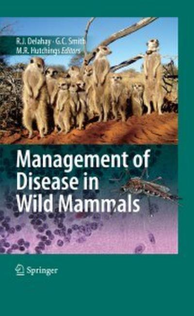 Management of Disease in Wild Mammals