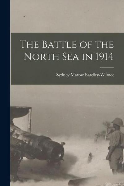 The Battle of the North Sea in 1914