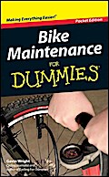Bike Maintenance For Dummies, Pocket Edition