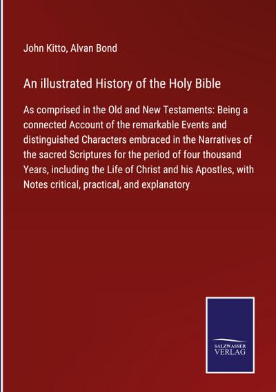 An illustrated History of the Holy Bible