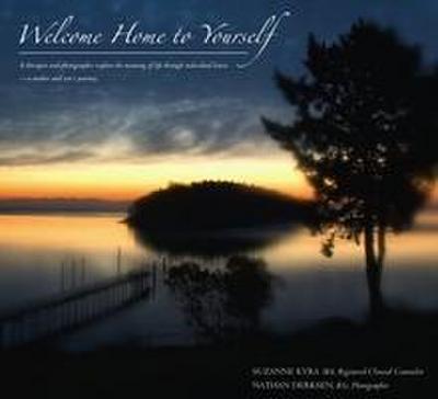 Welcome Home to Yourself