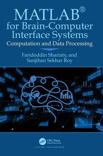 MATLAB® for Brain-Computer Interface Systems