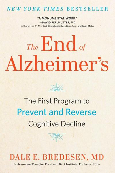 The End of Alzheimer’s