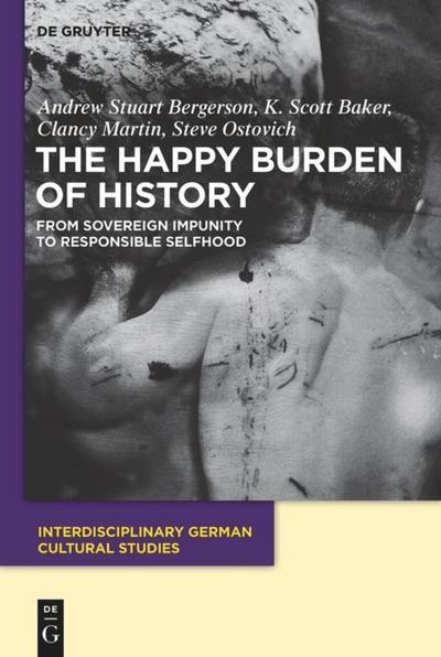 The Happy Burden of History