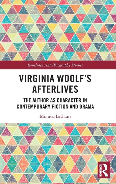 Virginia Woolf’s Afterlives
