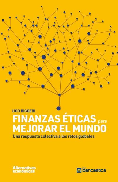 Finanzas éticas para mejorar el mundo