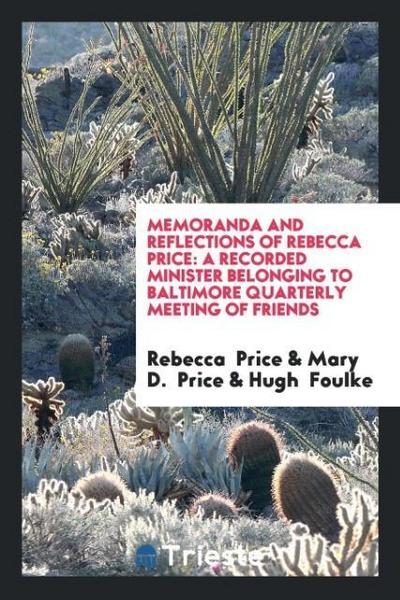 Memoranda and Reflections of Rebecca Price