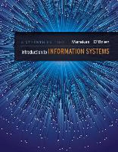 Introduction to Information Systems - Loose Leaf