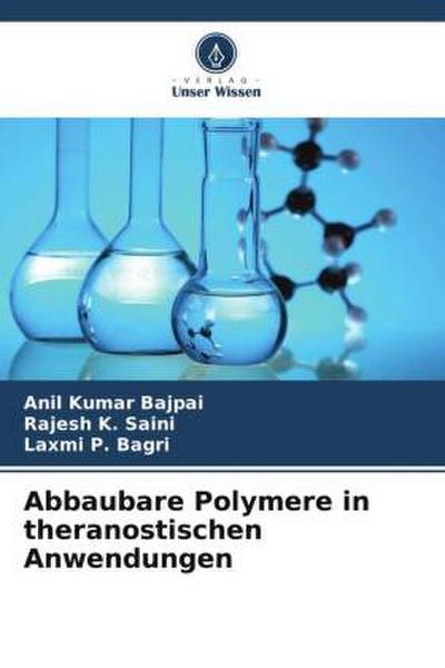 Abbaubare Polymere in theranostischen Anwendungen