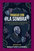 Trabajo con La Sombra