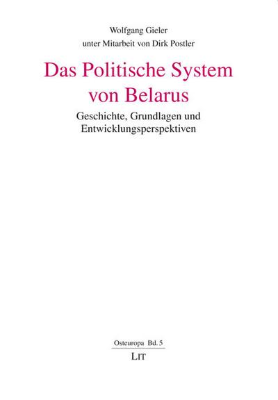 Das Politische System von Belarus
