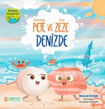 Kumtasi Pete ve Inci Zeze Denizde