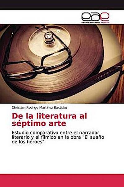 De la literatura al séptimo arte