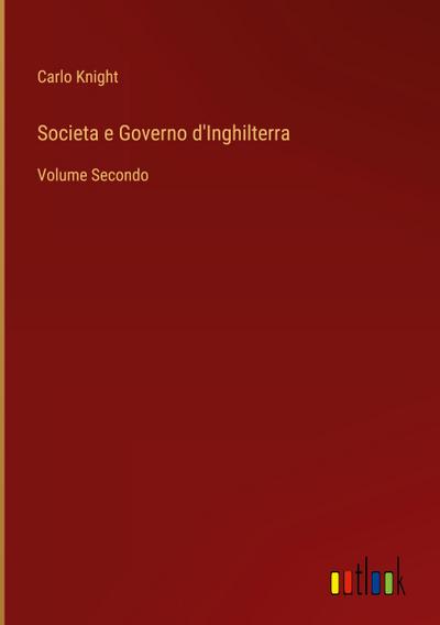 Societa e Governo d’Inghilterra