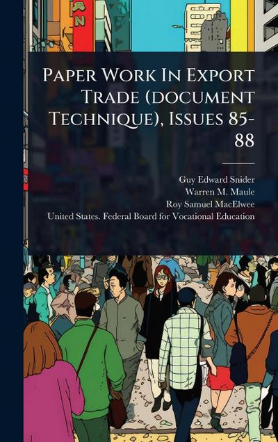 Paper Work In Export Trade (document Technique), Issues 85-88