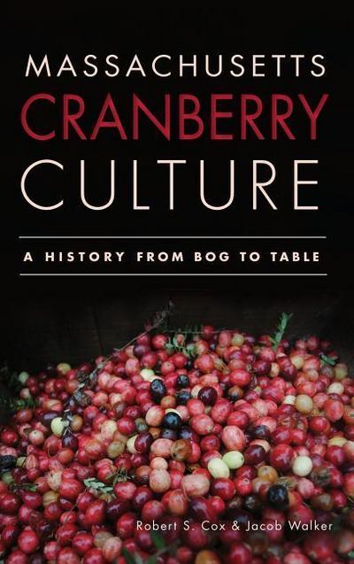 Massachusetts Cranberry Culture