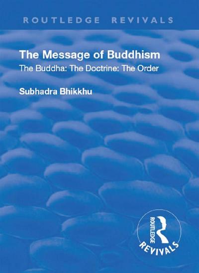 Revival: The Message of Buddhism (1926)