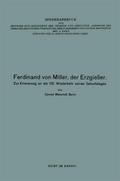 Ferdinand von Miller, der Erzgießer
