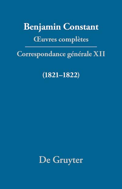 Correspondance générale 1821–1822