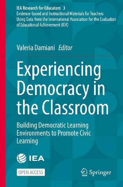 Experiencing Democracy in the Classroom
