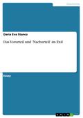 Das Vorurteil und ’Nachurteil’ im Exil