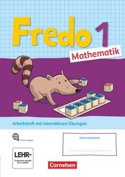 Fredo - Mathematik - Ausgabe A - 2021 - 1. Schuljahr Arbeitsheft mit interaktiven Übungen auf scook.de - Mit Stickerbogen