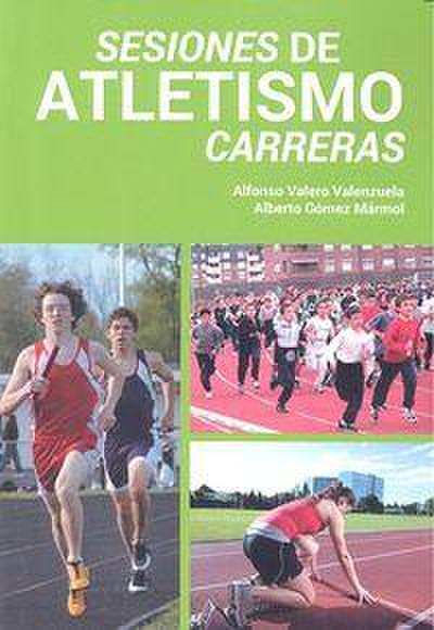 Sesiones atletismo : claves para su enseñanza