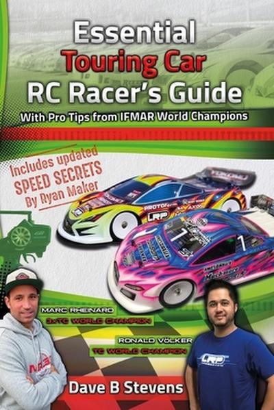 Essential Touring Car RC Racer’s Guide
