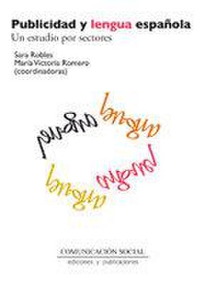 Publicidad y lengua española : un estudio por sectores