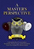 A Master’s Perspective