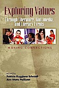Exploring Values Through Literature, Multimedia, and Literacy Events