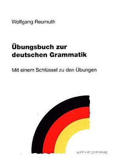 Übungsbuch zur deutschen Grammatik
