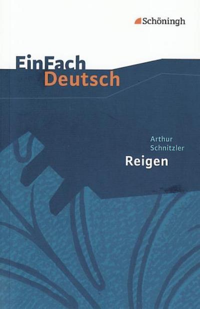 Arthur Schitzler: Der Reigen