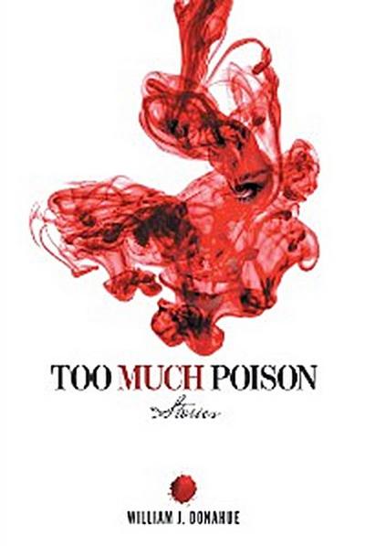 Too Much Poison