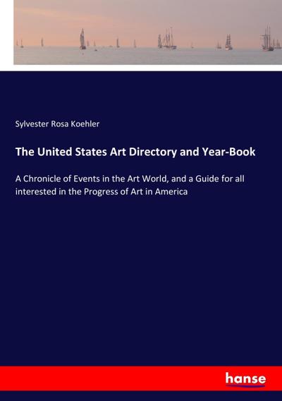 The United States Art Directory and Year-Book