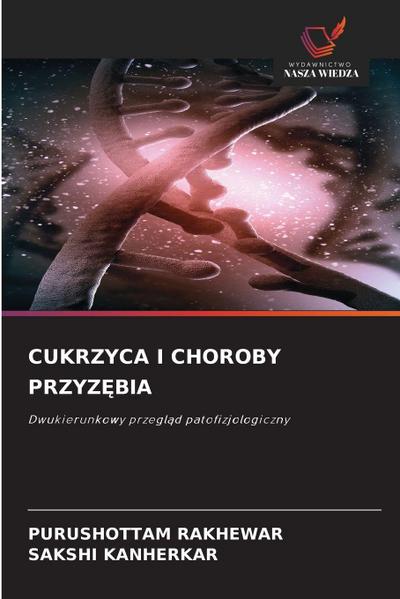 CUKRZYCA I CHOROBY PRZYZ¿BIA